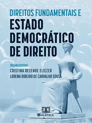 cover image of Direitos Fundamentais e Estado Democrático de Direito
